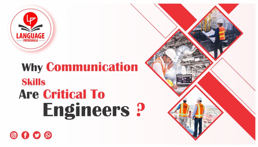 Why Are Communication Skills Are Critical To Engineers